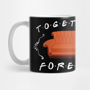 TOGETHER FOREVER Mug